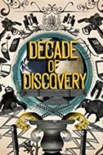 Watch Decade of Discovery M4ufreemovies