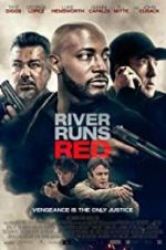 Watch River Runs Red M4ufreemovies