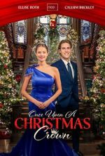 Watch Once Upon a Christmas Crown M4ufreemovies
