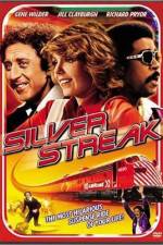 Watch Silver Streak M4ufreemovies