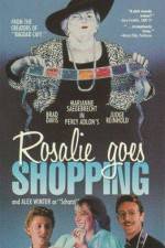 Watch Rosalie Goes Shopping M4ufreemovies