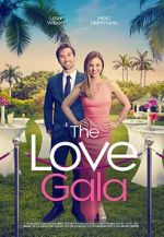 Watch The Love Gala M4ufreemovies