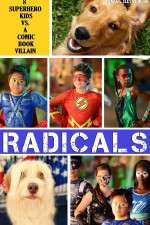 Watch R.A.D.I.C.A.L.S M4ufreemovies