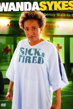 Watch Wanda Sykes Sick and Tired M4ufreemovies