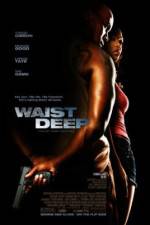 Watch Waist Deep M4ufreemovies