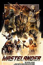Watch Wastelander M4ufreemovies