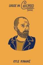 Watch Kyle Kinane: Loose in Chicago M4ufreemovies