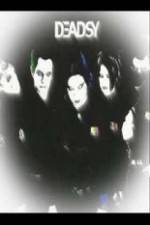 Watch Deadsy M4ufreemovies