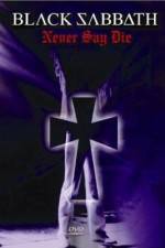 Watch Black Sabbath Never Say Die M4ufreemovies