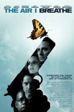 Watch The Air I Breathe M4ufreemovies