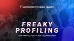 Watch Freaky Profiling M4ufreemovies
