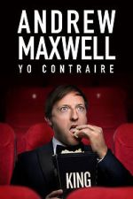 Andrew Maxwell: Yo Contraire (TV Special 2019)