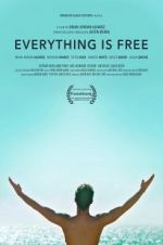 Watch Everything is Free M4ufreemovies