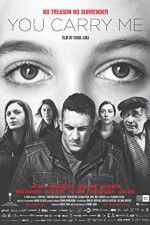 Watch You Carry Me M4ufreemovies