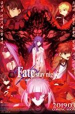Watch Gekijouban Fate/Stay Night: Heaven\'s Feel - II. Lost Butterfly M4ufreemovies
