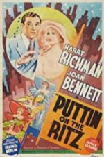 Watch Puttin\' on the Ritz M4ufreemovies