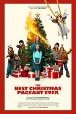 Watch The Best Christmas Pageant Ever M4ufreemovies