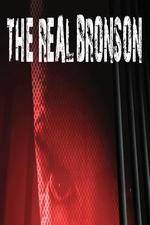 Watch The Real Bronson M4ufreemovies