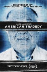 Watch 3801 Lancaster: American Tragedy M4ufreemovies