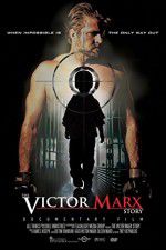 Watch The Victor Marx Story M4ufreemovies