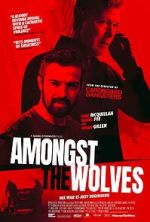 Watch Amongst the Wolves M4ufreemovies