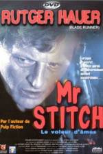 Watch Mr Stitch M4ufreemovies