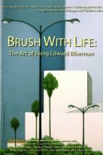 Watch Brush with Life The Art of Being Edward Biberman M4ufreemovies