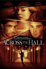 Watch Across the Hall M4ufreemovies