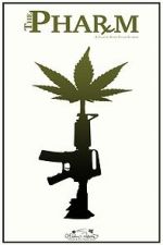 Watch The Pharm M4ufreemovies