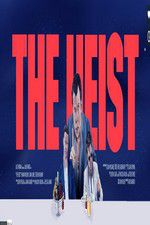 Watch The Heist M4ufreemovies