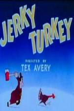 Watch Jerky Turkey M4ufreemovies