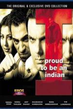 Watch I Proud to Be an Indian M4ufreemovies