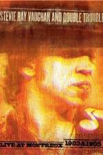 Watch Stevie Ray Vaughan: Live at Montreux M4ufreemovies