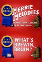 Watch What\'s Brewin\', Bruin? (Short 1948) M4ufreemovies