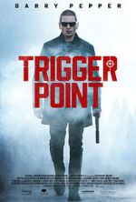 Watch Trigger Point M4ufreemovies