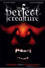 Watch Perfect Creature M4ufreemovies