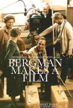 Watch Bergman Makes a Film (Short 2021) M4ufreemovies