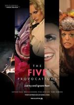 Watch The Five Provocations M4ufreemovies