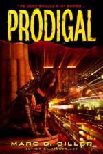 Watch Prodigal M4ufreemovies