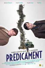 Watch Predicament M4ufreemovies
