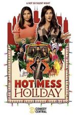 Watch Hot Mess Holiday M4ufreemovies