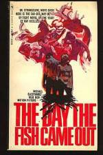 Watch The Day the Fish Came Out M4ufreemovies