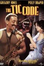 Watch The Tic Code M4ufreemovies
