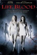 Watch Life Blood M4ufreemovies