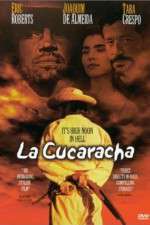 Watch La Cucaracha M4ufreemovies