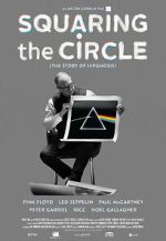 Watch Squaring the Circle: The Story of Hipgnosis M4ufreemovies