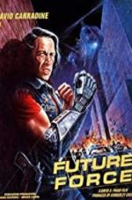 Watch Future Force M4ufreemovies