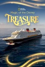 Watch Magic of the Disney Treasure (TV Special 2025) M4ufreemovies