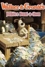 Watch Jubilee Bunt-a-thon Wallace & Gromit M4ufreemovies