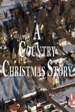 Watch A Country Christmas Story M4ufreemovies